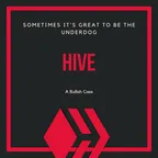 Sometimes It's Great to Be the Underdog | A Bullish Case for HIVE thumbnail
